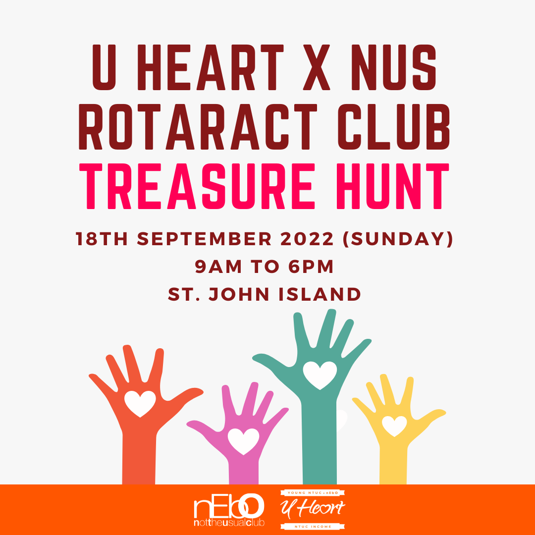 U Heart x NUS Rotaract Club - Treasure Hunt